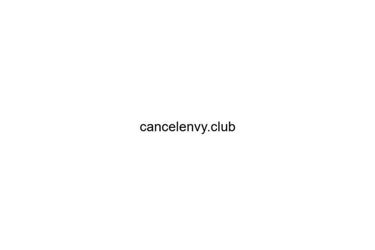 cancelenvy club