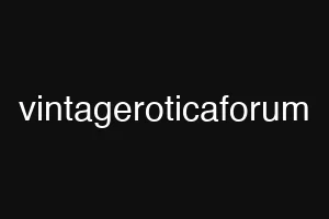 vintageroticaforum